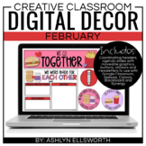 Digital Classroom Decor February | Distance Learning | Goo