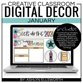 Preview of Digital Classroom Decor January | Distance Learning | Google Slides and Headers
