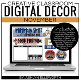 Digital Classroom Decor November | Distance Learning | Goo