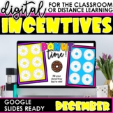 Digital Classroom Incentives | December