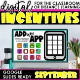 Digital Classroom Incentives | September