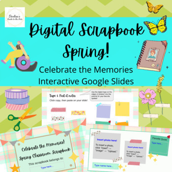 Preview of Digital Classroom Scrapbook *SPRING* Interactive Google Slides