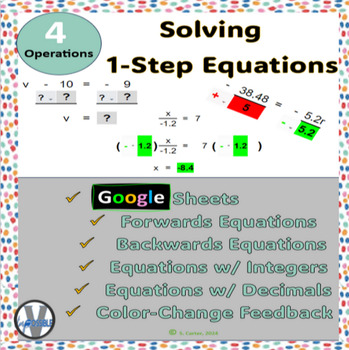 Preview of Digital Color Change Solving 1 Step Equations Integers & Decimals Google Sheets