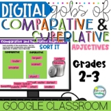 Digital Comparative and Superlative Adjectives Gobs of Gra