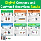 Digital Compare and Contrast Question Bundle