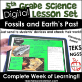 Digital Complete Lesson - 5th Fossils and Earth's Past DIS
