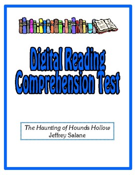 Preview of Digital Comprehension Test (Google Docs) - The Haunting of Hounds Hollow