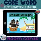 Digital Core Word Book: Yo ho! Let's go! | Boom Card™ Book