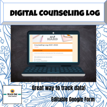 Preview of Digital Counseling Log - Google Forms