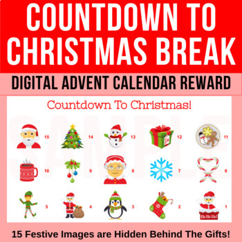 Digital Countdown to Christmas Break  Advent Calendar  Google Apps  Incentive