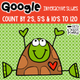 Google Classroom Digital Counting by 2's 5's and 10's usin