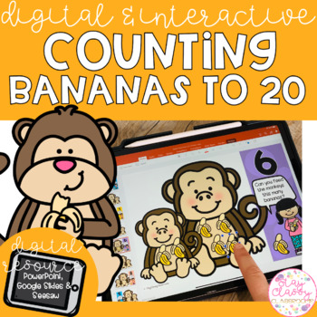 Preview of Digital Counting to 20 Bananas - SeeSaw, Google Slides & PowerPoint