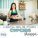 Digital Cupcake Shoppe [Project Based Learning] [Google Cl