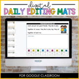 Digital Daily Editing Mats for Google Classroom™/Slides™