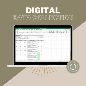Preview of Digital Data Collection (Two Versions - Excel AND Google Sheets)