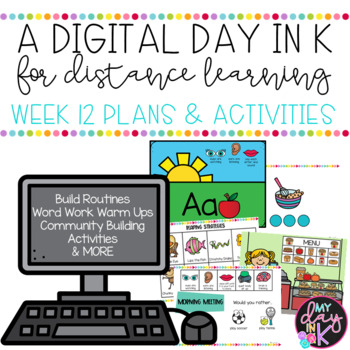 Preview of Digital Day in K Week 12 Plans & Activities | Google Slides
