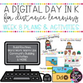 Digital Day in K Week 8 Plans and Activities | Google Slides