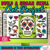 Digital Day of the Dead Art Project: Build a Sugar Skull R
