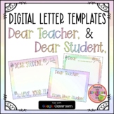Digital "Dear Student" & "Dear Teacher" Letter Templates w