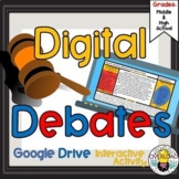 Digital Debates:  Interactive Google Class Debates/works w