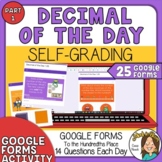 Digital Decimal of the Day - Self Grading Google Forms to 