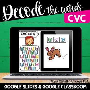 Preview of Digital Decode CVC Words Google Slides