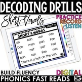 Digital Decoding Drills and Strategies: Short Vowels CVC 