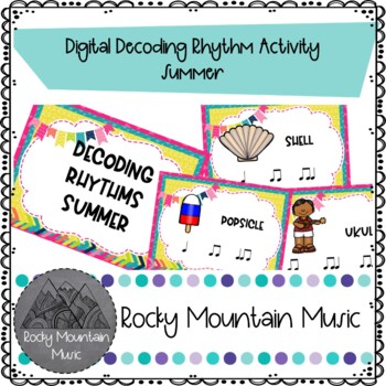 Preview of Digital Decoding Rhythms Activity Summer