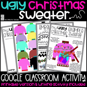 Preview of Digital Design Ugly Christmas Sweater Google Classroom and Printable Version