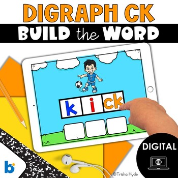 Preview of Digraph CK | Build A Word | Phonics | Boom Cards
