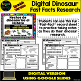 Digital Dinosaur Fast Facts (Spanish Version) - Google Dis