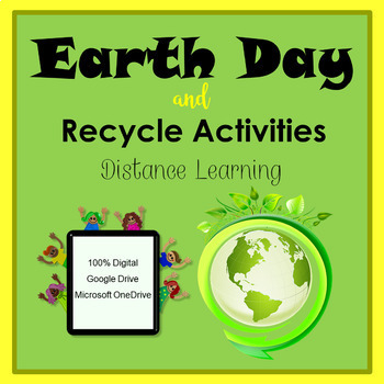 Preview of Earth Day & Recycling Digital Activities Google Classroom