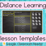 Digital Distance Learning ** Google Classroom Templates** 