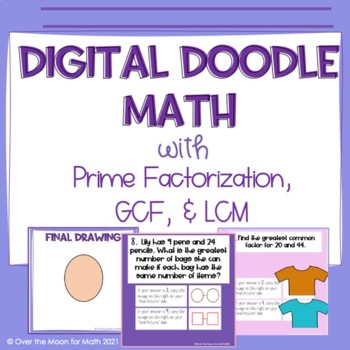 Preview of Digital Doodle- Prime Factorization, GCF, and LCM Google Slides™