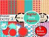 Digital Dots Paper 2- plus bonus 5 scallop frames