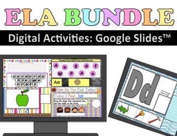 Preview of Digital ELA BUNDLE: Letters, Phonics, Spelling Bundle for Google Slides™