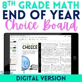 Digital End of Year 8th Grade Math Choice Board - Great fo