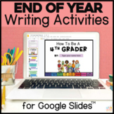 Digital End of Year Writing Activity Flipbook for Google S