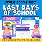 Preview of Digital End of the School Year Activities Last Day of School 80+ Google Slides