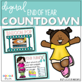Digital End of the Year Countdown Activities Google Classr