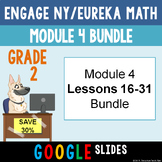 Digital Engage NY Second Grade Module 4 Lessons 16-31 BUNDLE