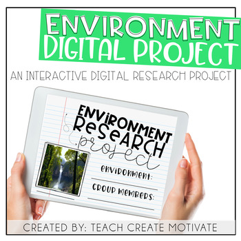 Preview of Digital Environment Research Project - for Google Slides™