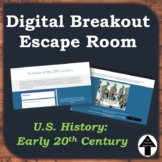 Digital Breakout Escape Room Activity U.S. History Early 20th Century 1900's
