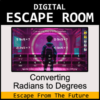 Preview of Digital Escape Room - Converting Radians to Degrees - Math Game