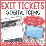 Digital Exit Tickets | 15 Templates | Google Forms Exit Slips