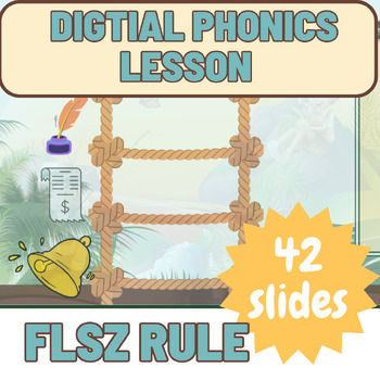 Preview of Digital, Explicit Phonics Lesson - Science of Reading - Word Study FLSZ Rule