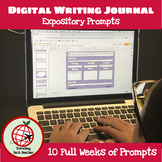 Digital Expository Writing-10 Weeks of Prompts- Google Slides