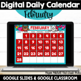 Digital FEBRUARY Calendar  Google Classroom