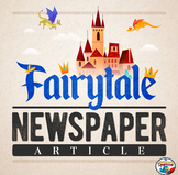 Digital Fairy Tale Newspaper Article | Distance Learning