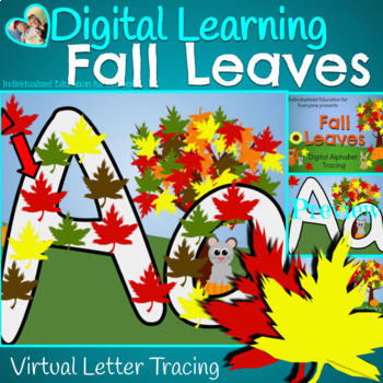 Preview of Digital Fall Leaves Letter Tracing Autumn Alphabet Activity 